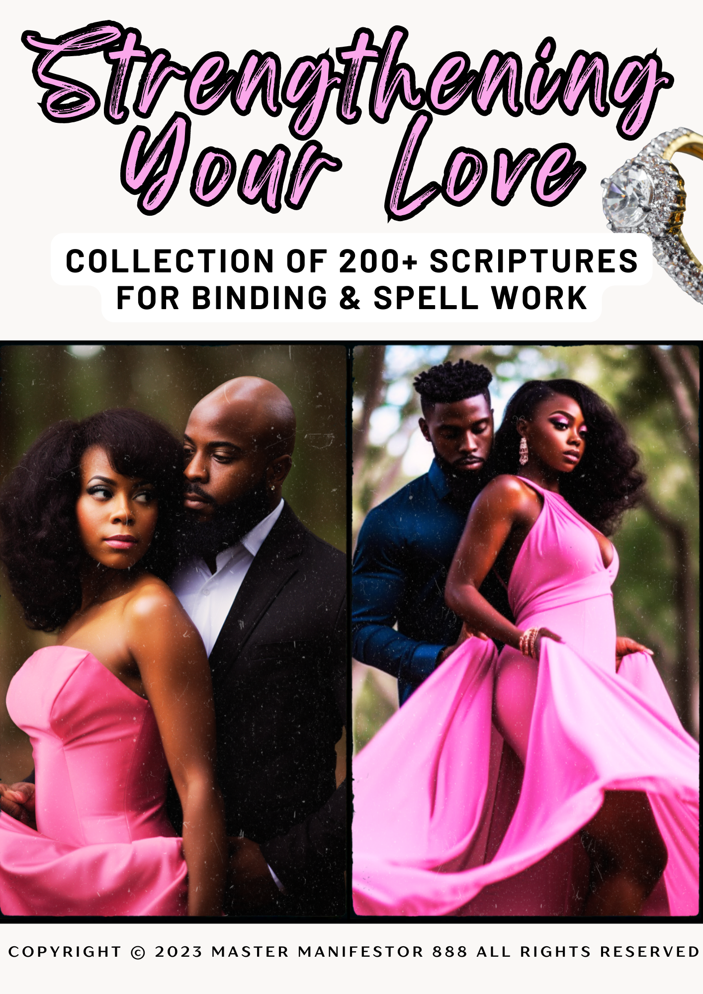 Strengthen Your Love: Collection of 200+ Scriptures for Love, Binding and Spellwork